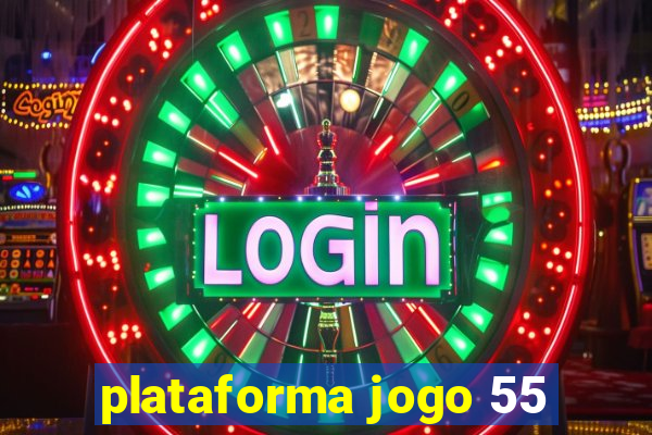 plataforma jogo 55